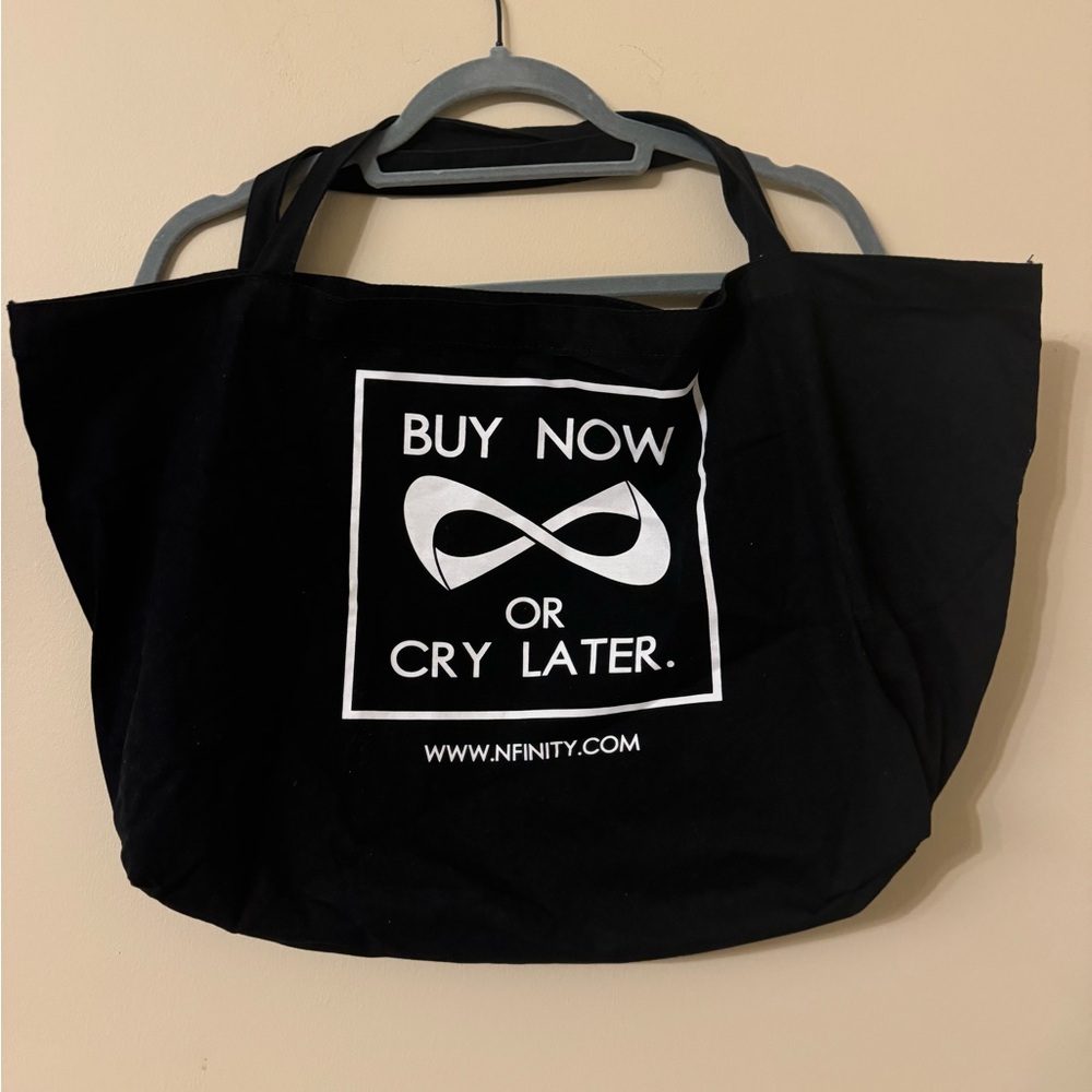 Cute Nfinity Tote bag - Buy Now or Cry Later